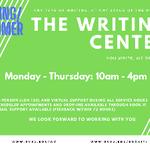 Writing Center Spring/Summer hours